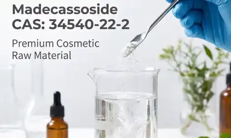 Madecassoside Powder in Skincare Formulations: Recommended Dosage, Solubility, and Formulation Tips
